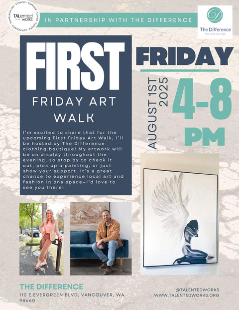 August 1st / First Friday Art Walk @ The Difference