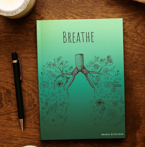 Breathe Journal - Custom Art By Artist Amanda Biederman